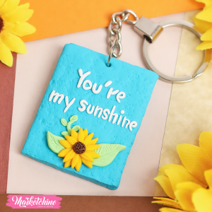Polymer Clay Keychain-You ’Re My Sunshine