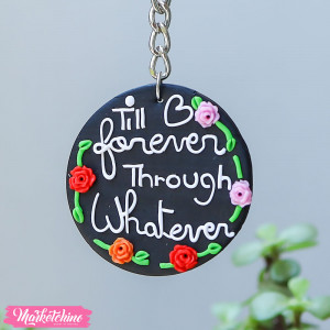 Keychain through whatever