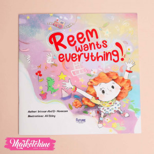 Story For Kids-Reem Want Every Thing-English 