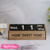 Wooden Calendar-Black Sweet Home