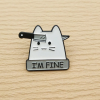  I'm Fine Knife Cat Brooch