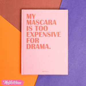 Notebook - My Mascara Expensive   ( A 5)