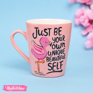 Painted Ceramic Mug-Just Be Your Own