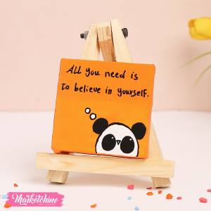 Canvas Mini painted Tableau-Believe In Your Self 