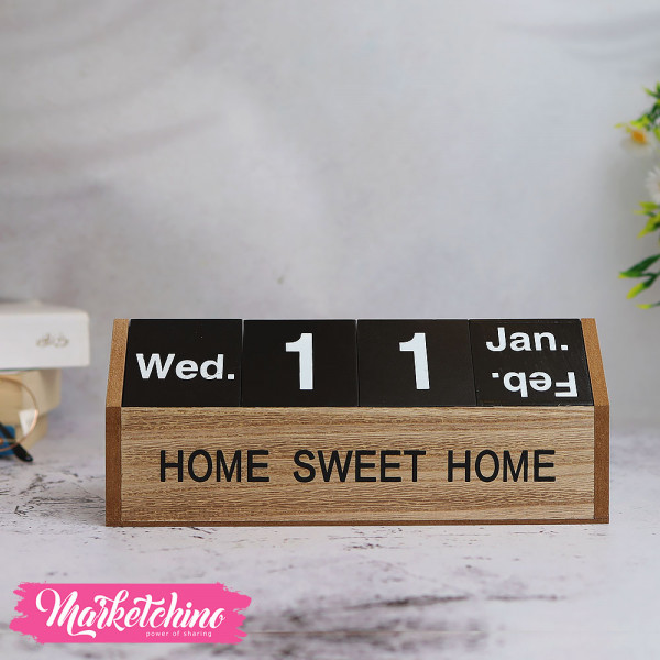Wooden Calendar-Black Sweet Home