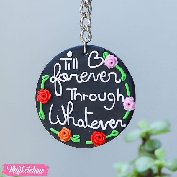 Keychain through whatever