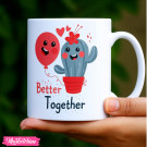 Printed Mug-Better Together